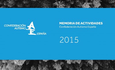 Ya está disponible la Memoria de Actividades 2015 de Autismo España