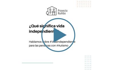 ¿Qué significa una vida independiente?