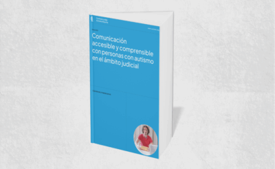 Comunicación accesible y comprensible con personas con autismo en el ámbito judicial