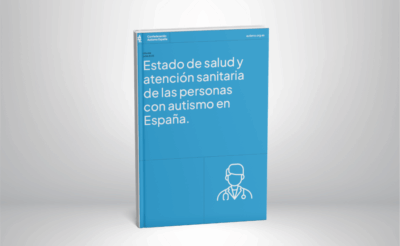 Informe | Estado de salud y atención sanitaria de las personas con autismo en España. Junio 2025.