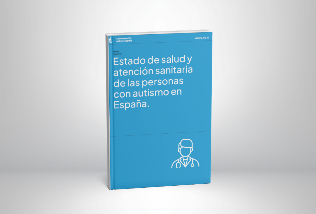Portada del informe "Estado de salud y atención sanitaria de las personas con autismo en España"