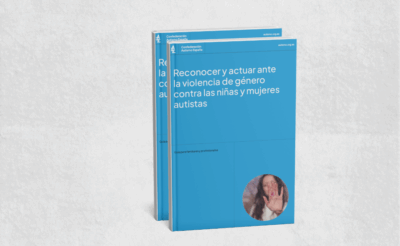 Guía | Reconocer y actuar ante la violencia de género contra las niñas y las mujeres autistas