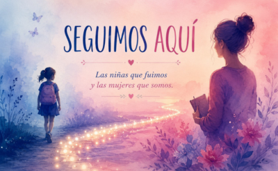 "Porque nuestras vidas no terminan en la infancia"